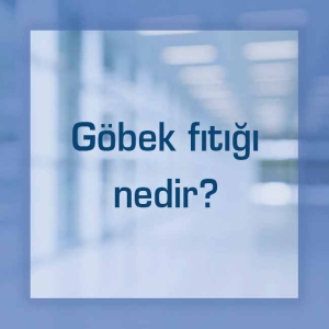 Göbek fıtığı nedir?