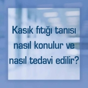 Kasık fıtığı tanısı ve kasık fıtığı tedavisi