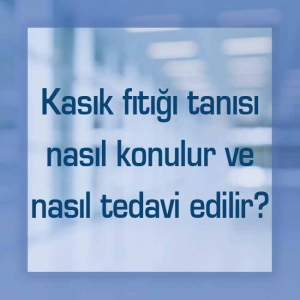 Kasık fıtığı tanısı ve kasık fıtığı tedavisi
